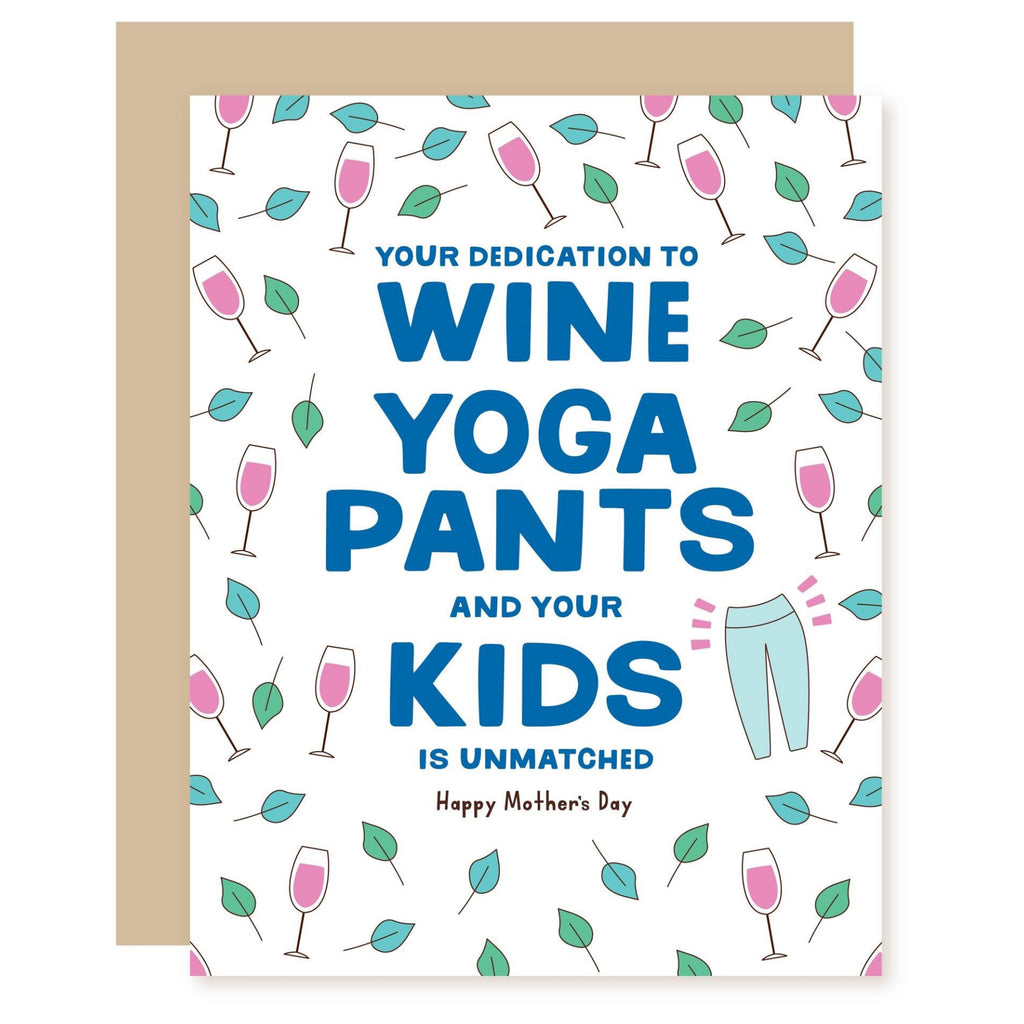 Wine Yoga Pants  Your Kids Mom Card