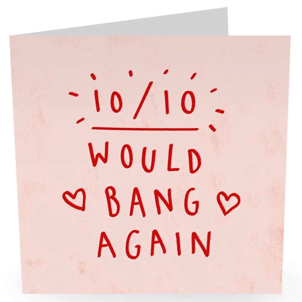Would Bang Again Love Card