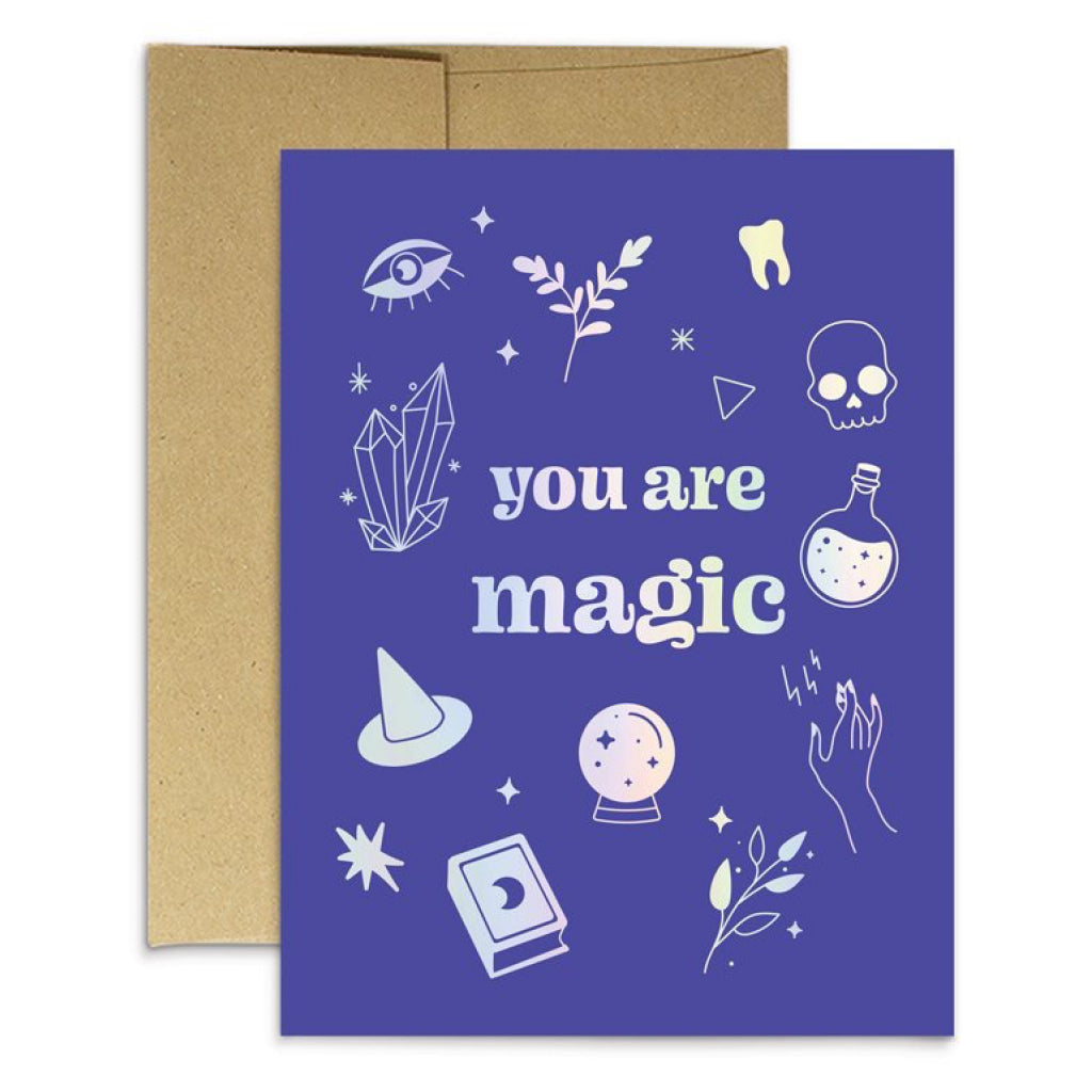 You Are Magic Holographic Card