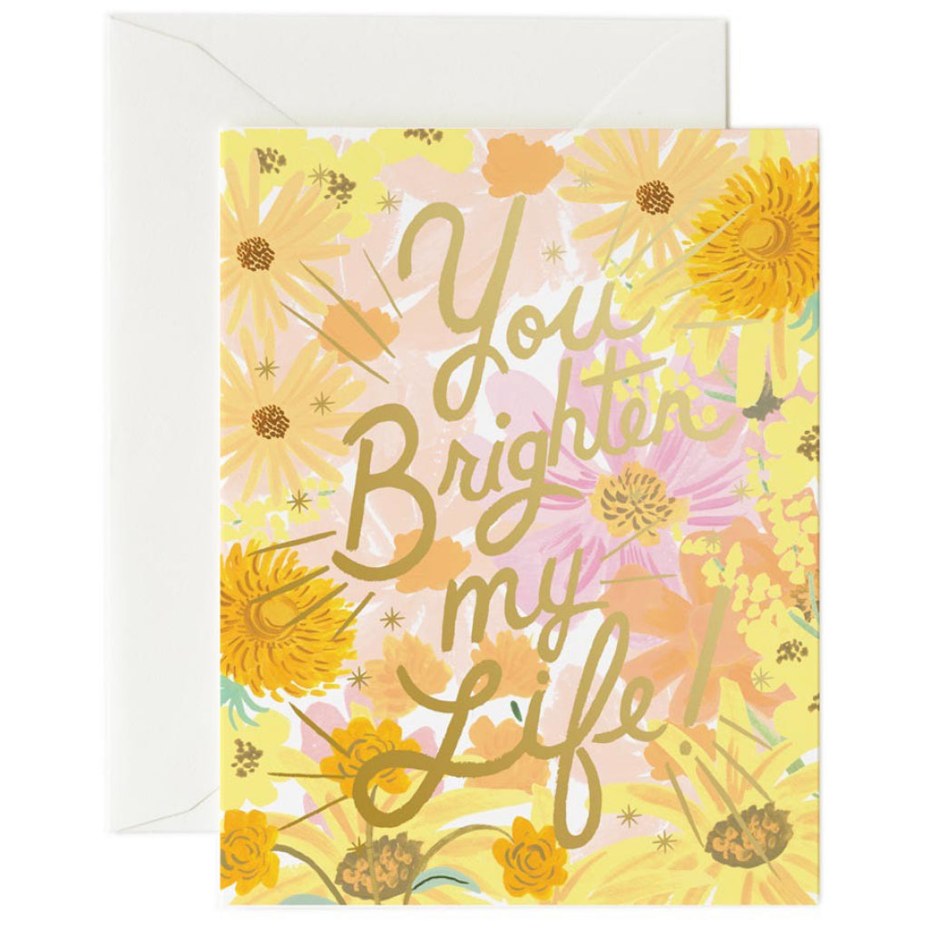 You Brighten My Life! Card.