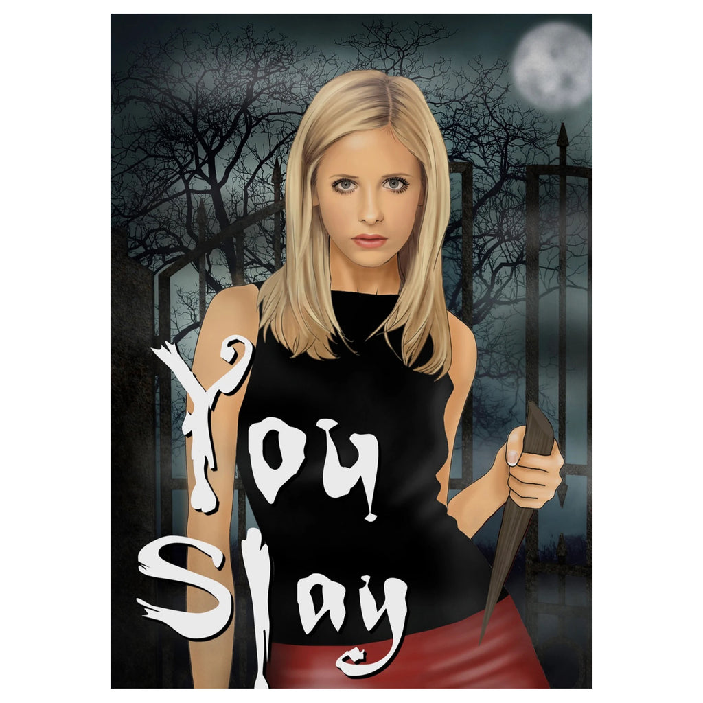 You Slay Buffy Card.