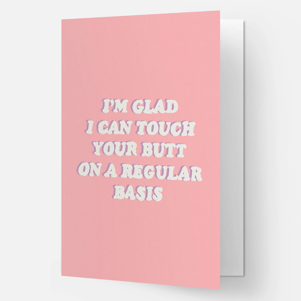 Your Butt Greeting Card.