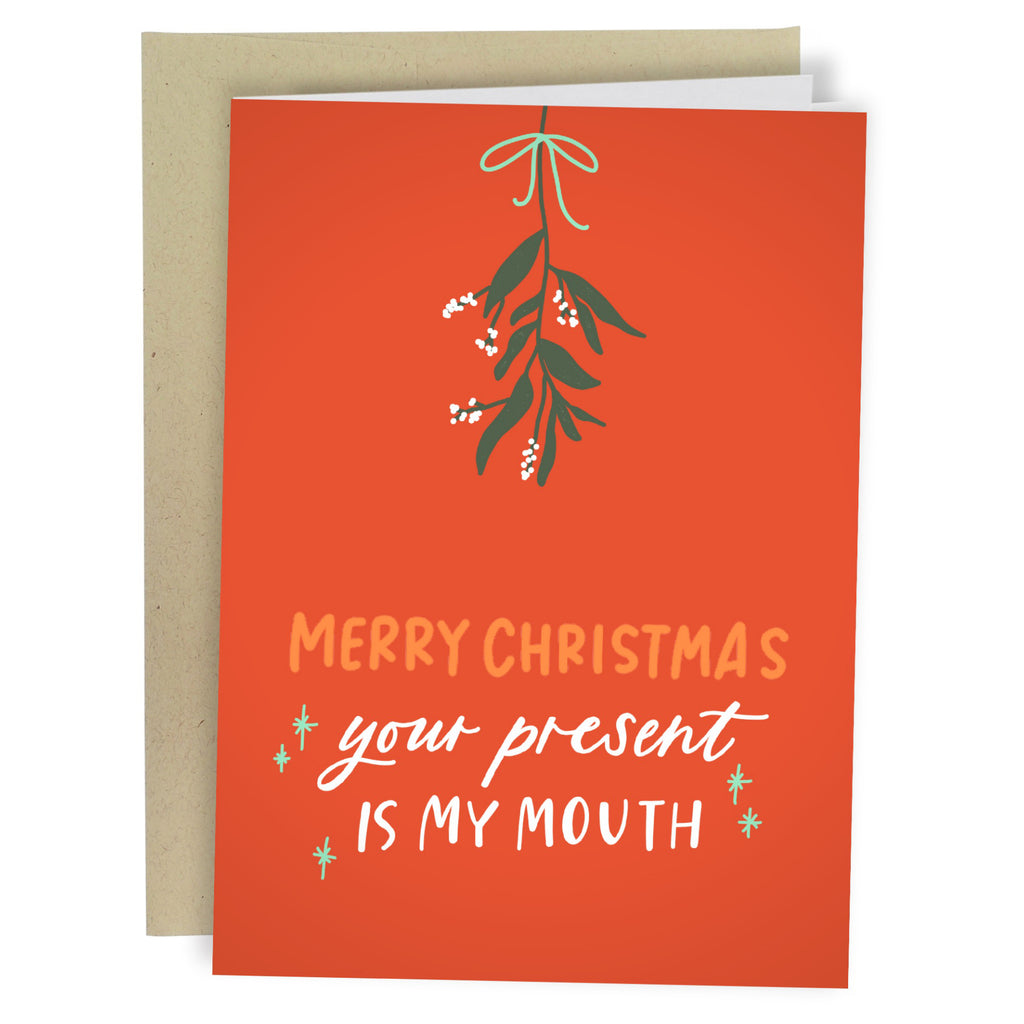 Your Present Is My Mouth Card