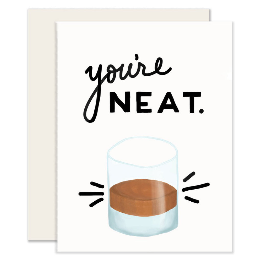 Youre Neat Tumbler Glass Card