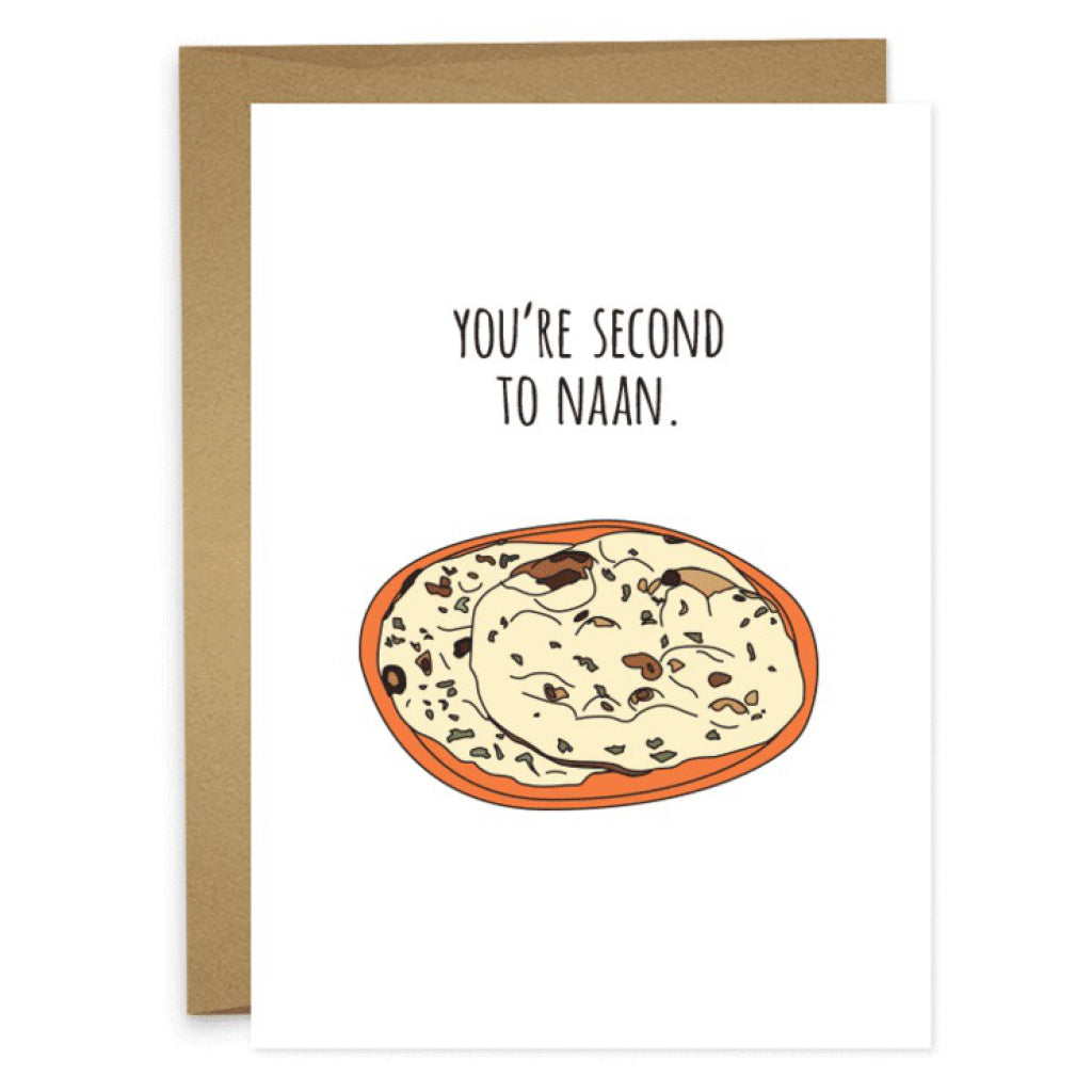 Youre Second To Naan Card