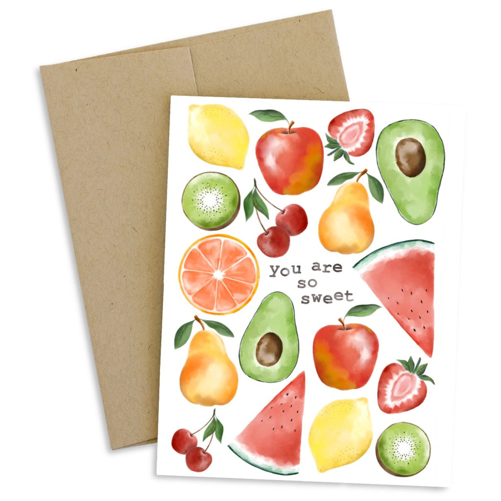 You're So Sweet Fruits Greeting Card.