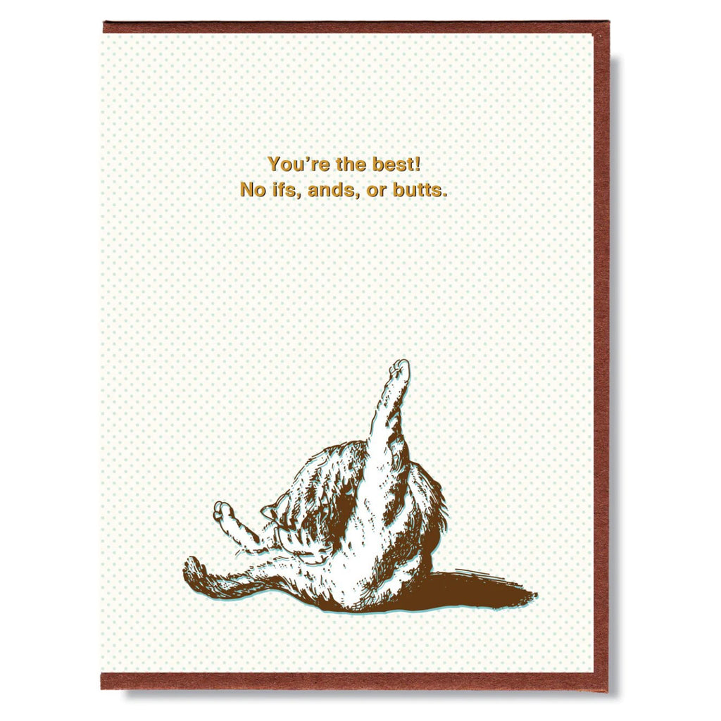 You're The Best Cat Butt Card.