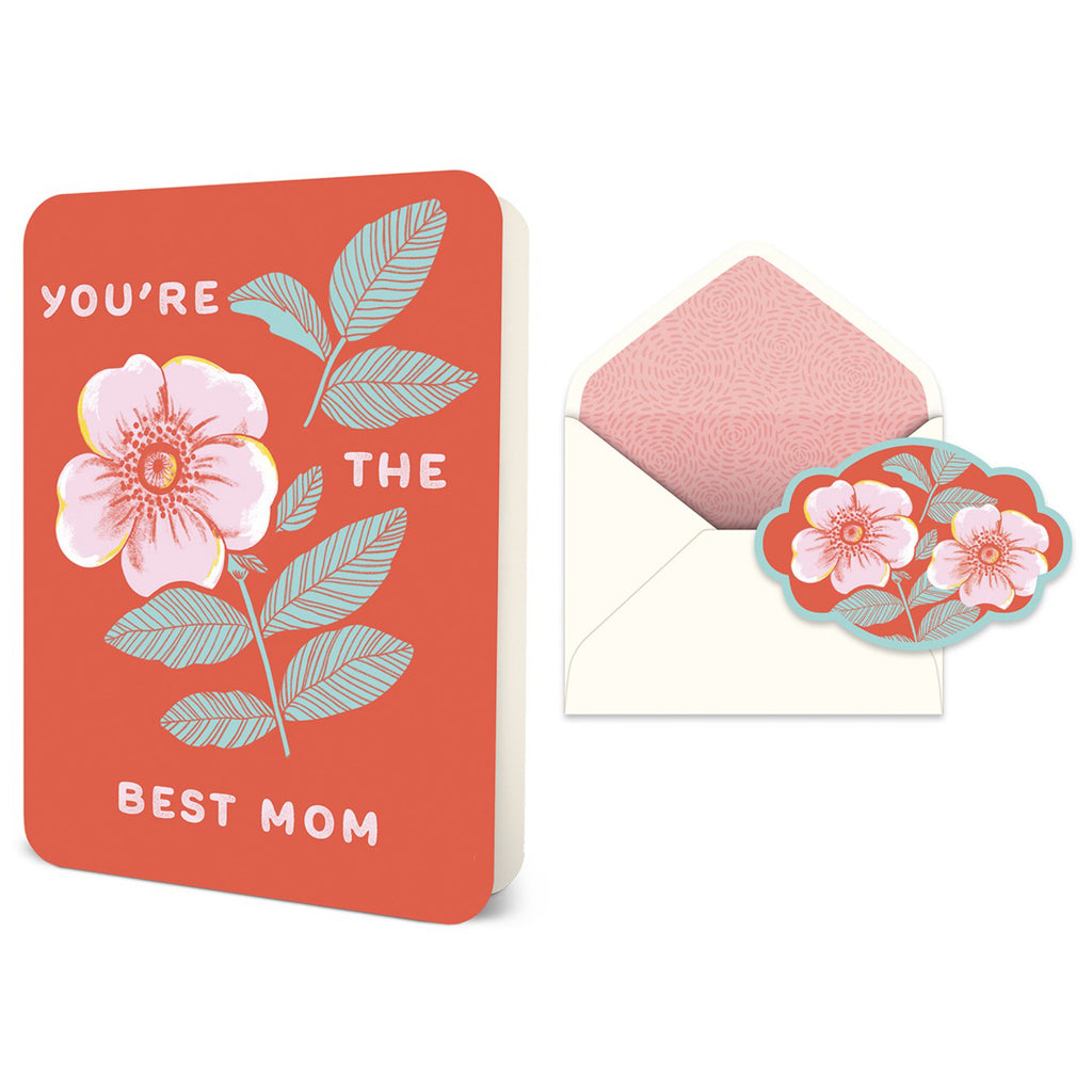 You're the Best Mom Card.